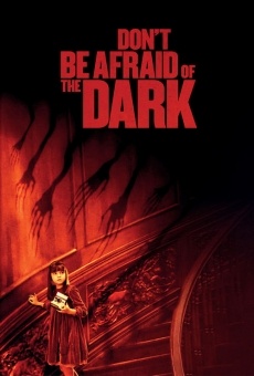 Don't Be Afraid of the Dark on-line gratuito