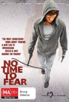 Película: No Time to Fear