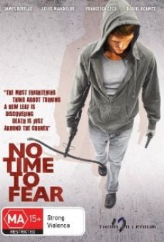 No Time to Fear stream online deutsch