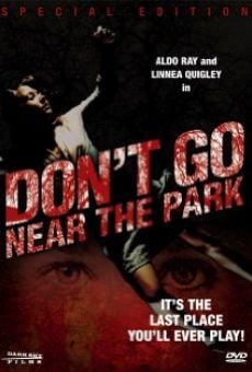 Película: No vayas cerca del parque