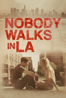 Película: Nobody Walks in L.A.