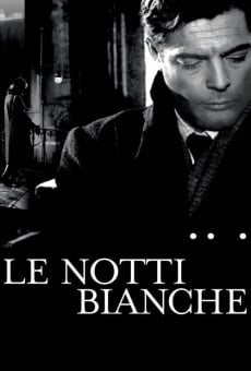 Le notti bianche online streaming
