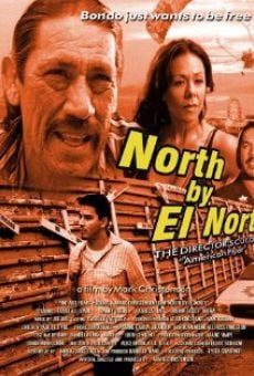 North by El Norte (2016)