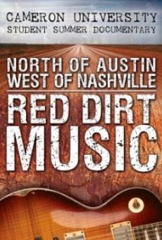 North of Austin West of Nashville: Red Dirt Music en ligne gratuit