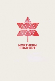 Northern Comfort online streaming