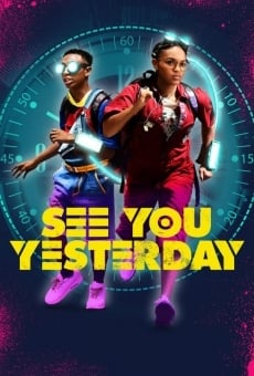 See You Yesterday en ligne gratuit