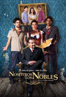 Película: Nosotros los Nobles