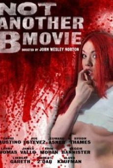 Not Another B Movie Online Free