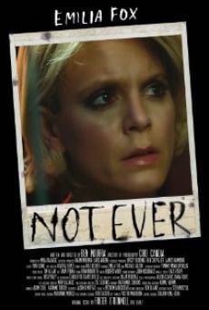 Película: Not Ever