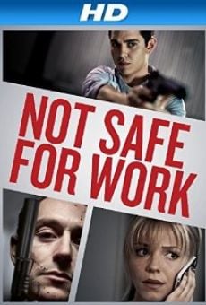 Not Safe for Work on-line gratuito