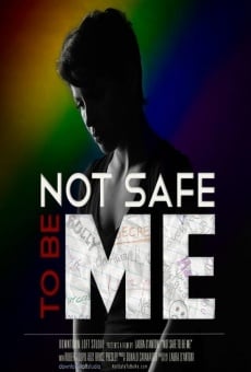 Not Safe to Be Me (2015)