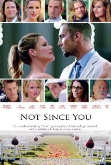 Not Since You (2009)