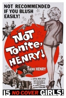 Not Tonight Henry on-line gratuito