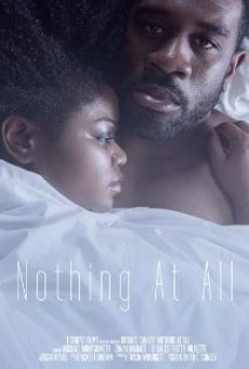 Película: Nothing at All