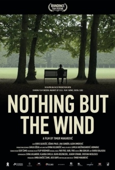 Película: Nothing But the Wind