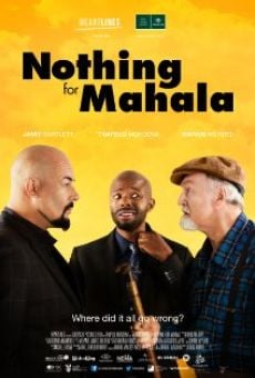 Nothing for Mahala online streaming