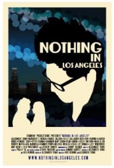 Película: Nothing in Los Angeles