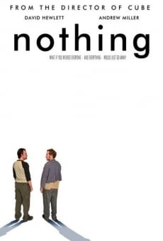 Nothing - Due amici alle porte del nulla online streaming