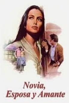 Novia, esposa y amante (1981)