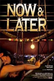 Now & Later online streaming