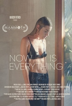 Película: Now Is Everything
