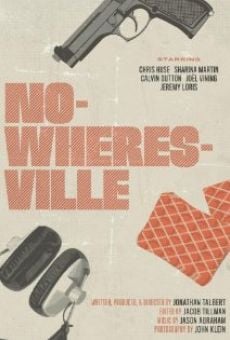 Película: Nowheresville