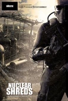 Película: Nuclear Shreds