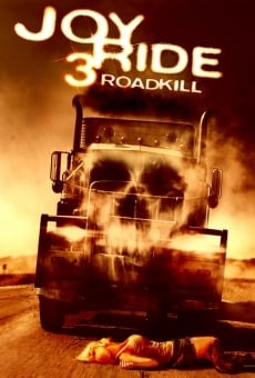 Joy Ride 3: Roadkill (2014)