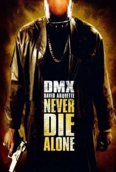 Never Die Alone online streaming