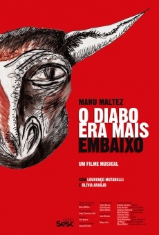 O Diabo Era Mais Embaixo (2014)