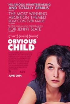 Obvious Child en ligne gratuit