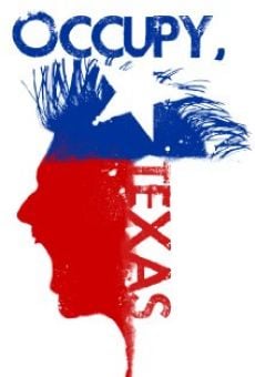 Película: Occupy, Texas