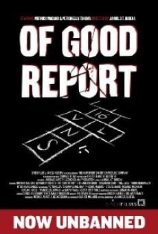 Of Good Report online streaming