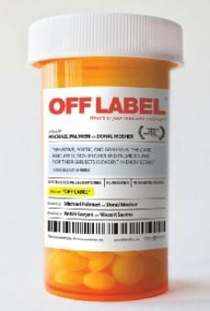 Off Label online streaming