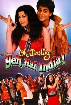 Oh Darling Yeh Hai India on-line gratuito