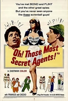 Película: ¡Oh! Esos agentes más secretos