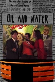 Película: Oil & Water
