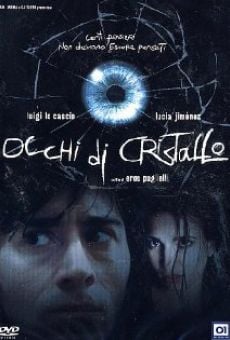 Occhi di cristallo (2004)
