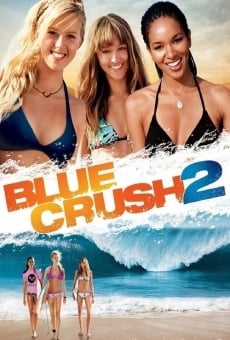 Blue Crush 2 en ligne gratuit