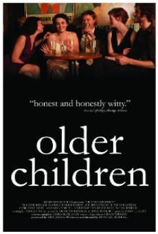 Película: Older Children