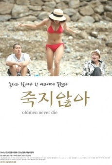 Película: Oldmen Never Die