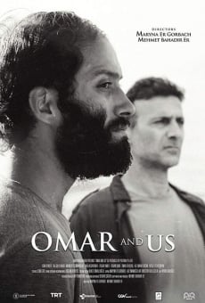 Omar And Us Online Free