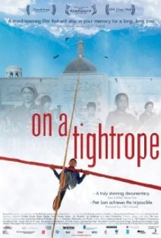 Película: On a Tightrope