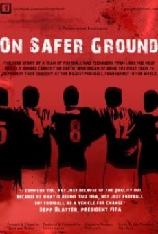 Película: On Safer Ground