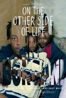 Película: On the Other Side of Life
