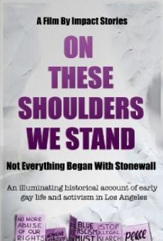 Película: On These Shoulders We Stand