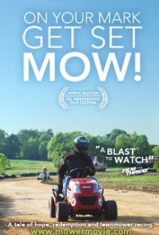 On Your Mark, Get Set, MOW! (2012)