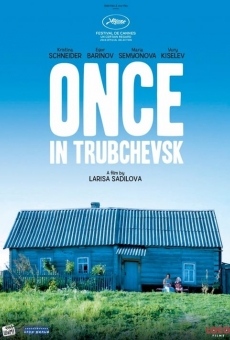 Película: Once in Trubchevsk