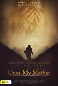 Película: Once My Mother