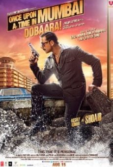 Película: ¡Once Upon Ay Time in Mumbai Dobaara!